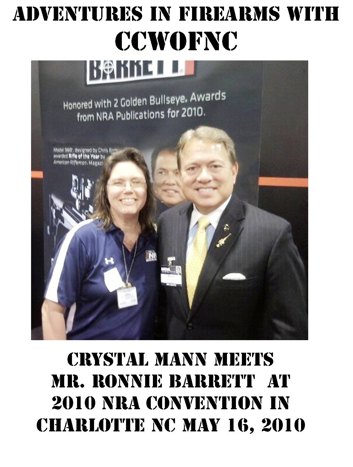 Crystal & Mr. Barrett @ the NRA convention in Charlotte 2010!