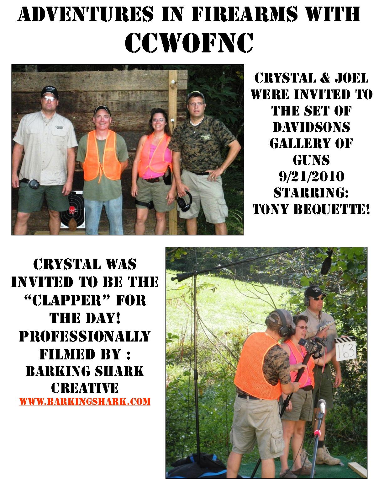 CCWOFNC invited to the shooting of Gallery of Guns in 2010!